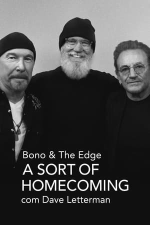 Bono & The Edge: A Sort of Homecoming with Dave Letterman poszter