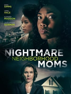 Nightmare Neighborhood Moms poszter