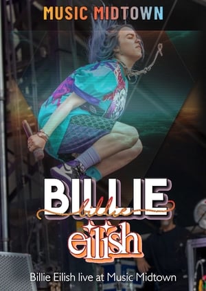 Billie Eilish: Live at Music Midtown 2019