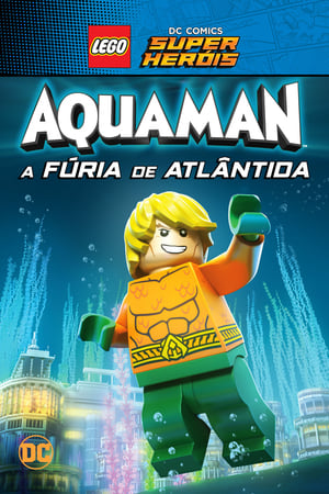LEGO DC Szuperhősök: Aquamen – Atlantisz haragja poszter