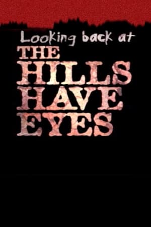 Looking Back at 'The Hills Have Eyes'