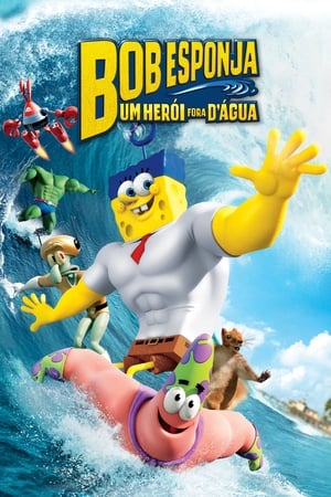SpongyaBob: Ki a vízből! poszter
