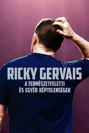 Ricky Gervais: A természetfeletti és egyéb képtelenségek