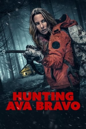 Hunting Ava Bravo poszter