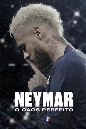 Neymar: A tökéletes káosz