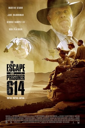 The Escape of Prisoner 614 poszter