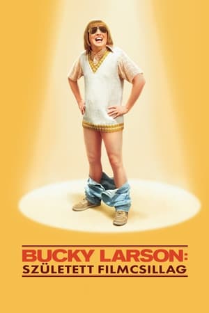Bucky Larson: Született filmcsillag