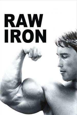 Raw Iron: The Making of 'Pumping Iron' poszter