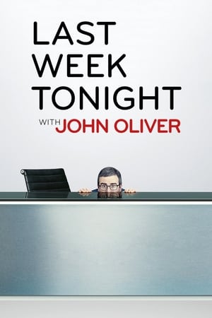 John Oliver-show az elmúlt hét híreiről poszter
