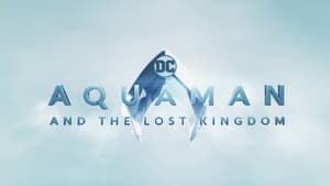 Aquaman és az Elveszett királyság háttérkép
