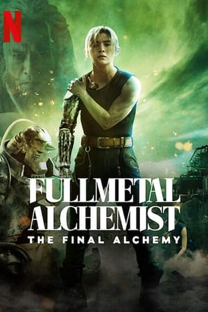 Fullmetal Alchemist: Az utolsó alkímia poszter