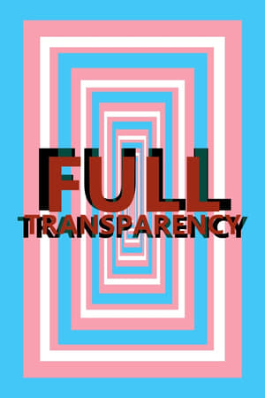 Full Transparency