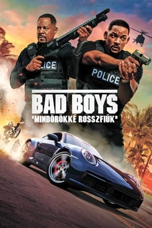 Bad Boys - Mindörökké rosszfiúk