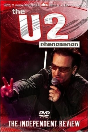 U2 Phenomenon - The Independent Review