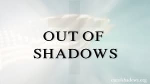 Out of Shadows háttérkép