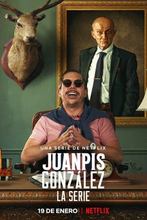 Juanpis González - La serie