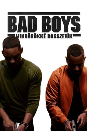 Bad Boys - Mindörökké rosszfiúk