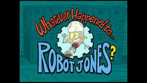 Whatever Happened to... Robot Jones? kép