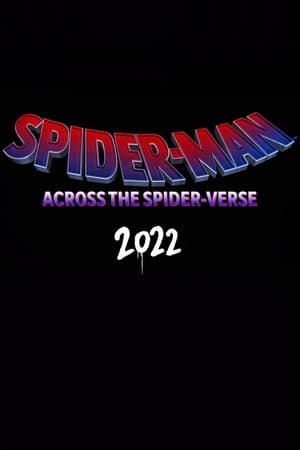 Spider-Man: Across the Spider-Verse (Part One) poszter