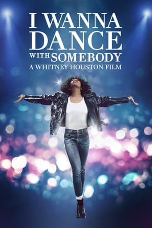 I Wanna Dance with Somebody - A Whitney Houston-film