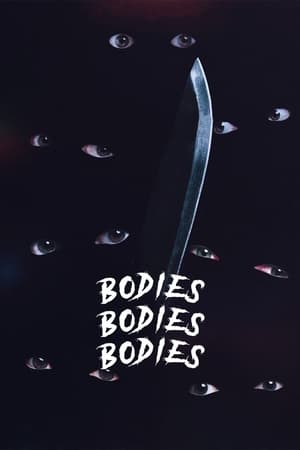 Bodies Bodies Bodies poszter
