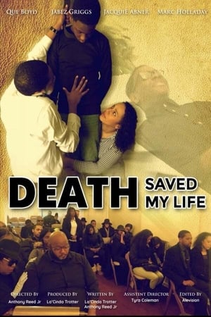 death saved my life release date