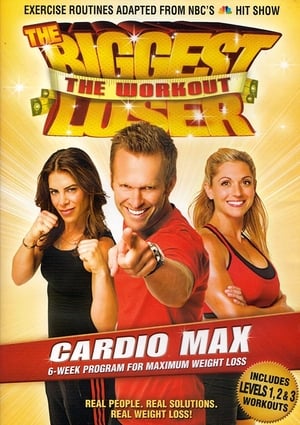 The Biggest Loser Workout: Cardio Max