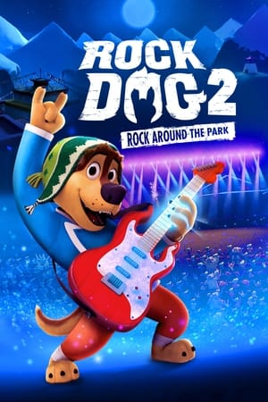 Rock Dog 2: Rock Around the Park poszter