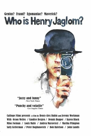 Who Is Henry Jaglom?