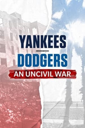 Yankees-Dodgers: An Uncivil War