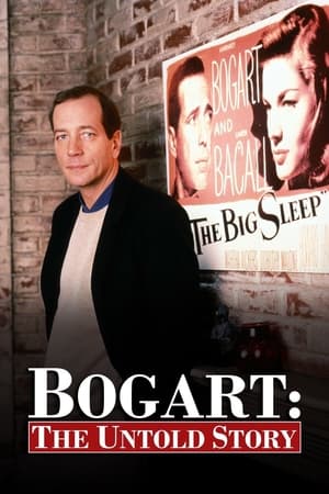 Bogart: The Untold Story poszter