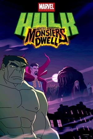 Marvel: Hulk - Ahol a szörnyek lakoznak