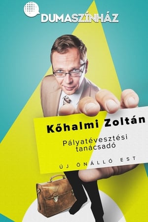 Comedy Club: Kőhalmi Zoltán - Pályatévesztési tanácsadó 1. poszter