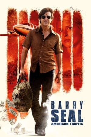 Barry Seal: A beszállító poszter