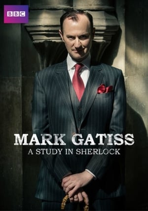 Mark Gatiss: A Study in Sherlock