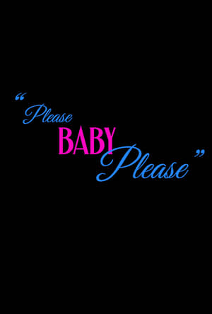 Please Baby Please poszter