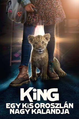 King – Egy kis oroszlán nagy kalandja