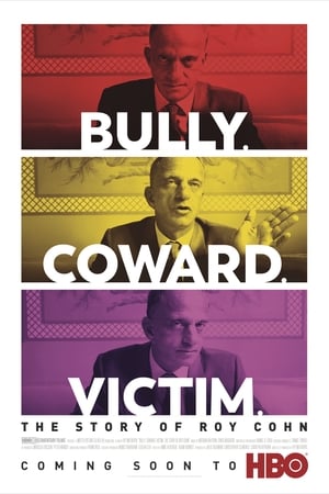 Bully. Coward. Victim. The Story of Roy Cohn poszter