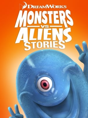 Monsters vs. Aliens Stories