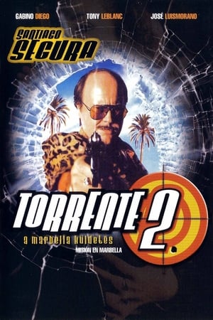 Torrente 2: A Marbella küldetés