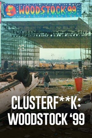 Teljes káosz: Woodstock '99 poszter