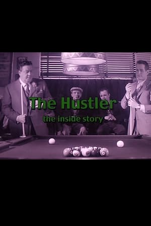 The Hustler: The Inside Story