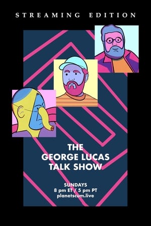 The George Lucas Talk Show