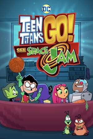 Teen Titans Go! See Space Jam poszter