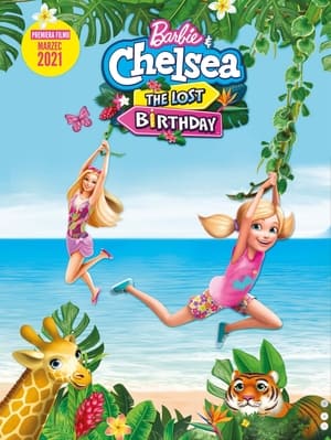 Barbie és Chelsea: Az elveszett születésnap poszter