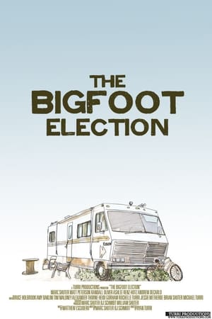 The Bigfoot Election poszter