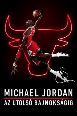 Michael Jordan - Az utolsó bajnokságig