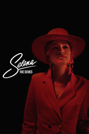 Selena: A sorozat poszter