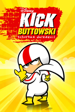 Kick Buttowski: A külvárosi fenegyerek
