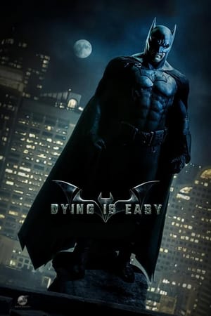 Batman: Meghalni könnyű